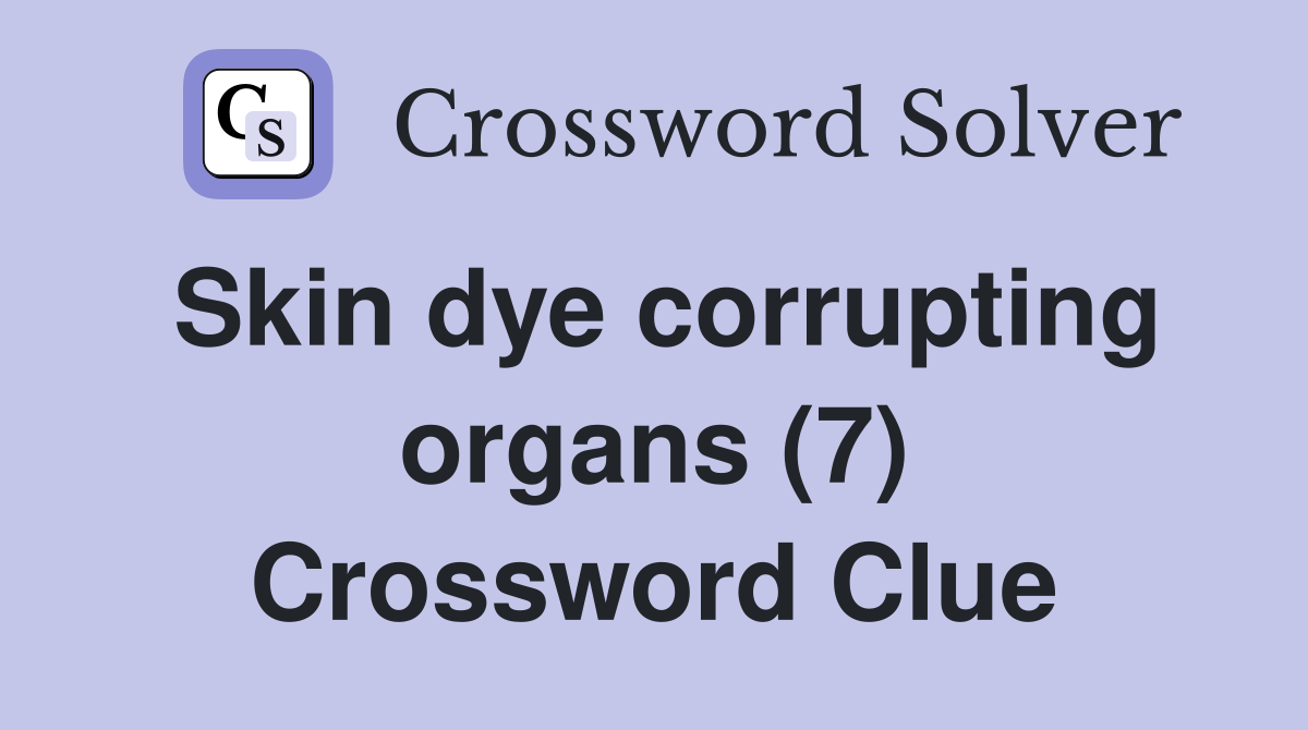 skin dye crossword clue 5 letters